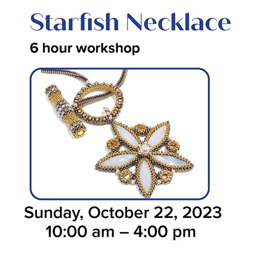 “Starfish Necklace & Toggle” with Liisa Turunen